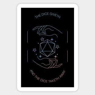 The Dice Giveth and the Dice Taketh Away | Tarot Card D&D RPG Design Sticker